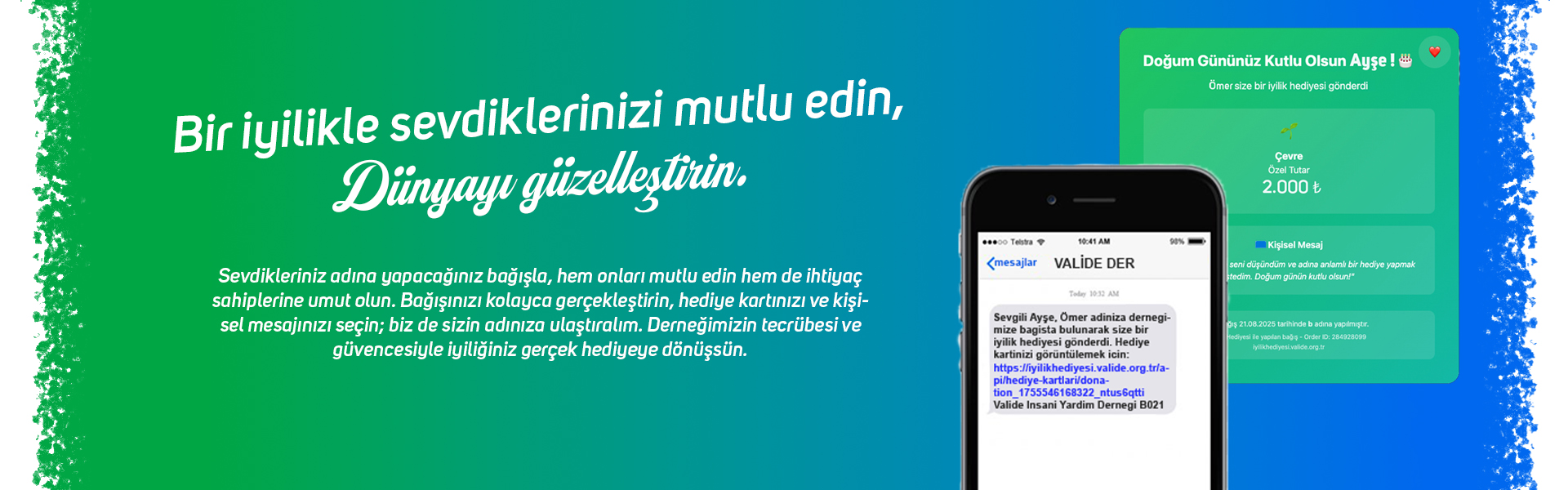 İyiliği Hediye Edin